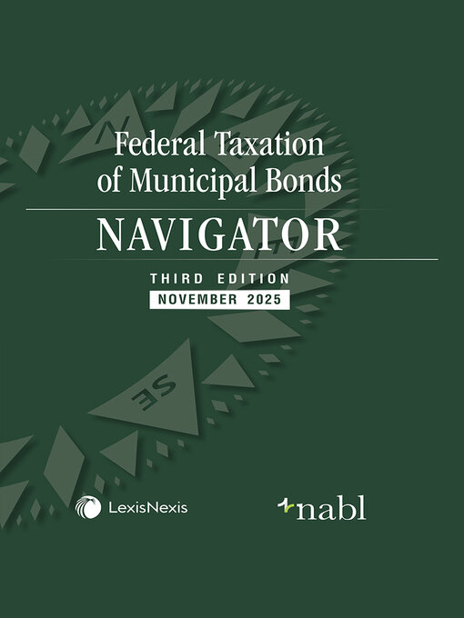 Title details for Federal Taxation of Municipal Bonds by The National Association of Bond Lawyers - Wait list